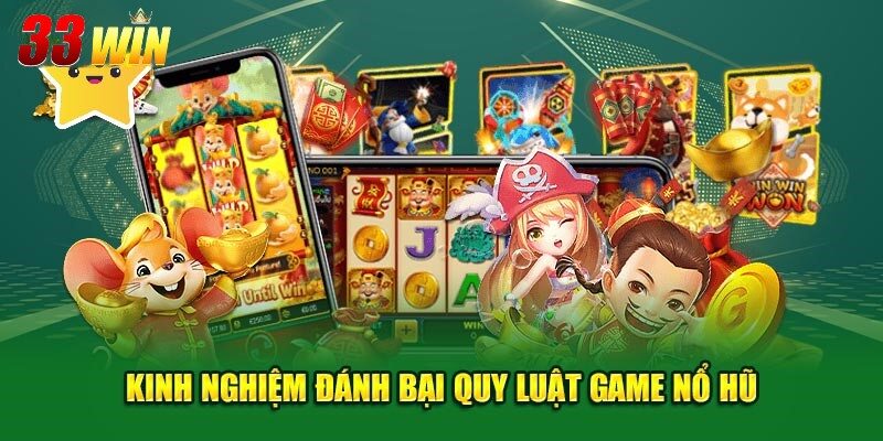 Quy Tắc Nổ Hũ - Hiểu Đúng Cơ Chế Để Chinh Phục Mọi Hũ Thưởng 4 Tổng hợp mẹo đánh bại quy tắc nổ hũ
